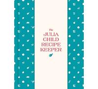 The Julia Child Recipe Keeper: 24 Recipe Pockets & 12 Perforated Recipe Cards