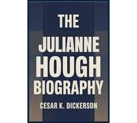 THE JULIANNE HOUGH BIOGRAPHY