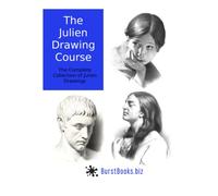 The Julien Drawing Course: The Complete Collection of Julien Drawings