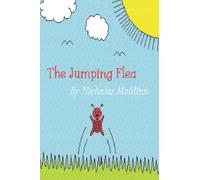 The Jumping Flea: 1 (The Flea Books)