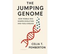 The Jumping Genome: How Mobile DNA Shapes Evolution and Fuels Disease