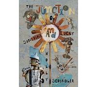 The Junction of Sunshine and Lucky