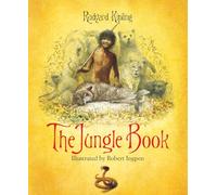 The Jungle Book: A Robert Ingpen Illustrated Classic