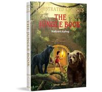 The Jungle Book: Illustrated Abridged Children Classics English Novel With Review Questions: Illustrated Children Classics English Novel With Review Questions (Illustrated Classics)