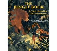 The Jungle Book: Illustrated Children’s Edition (Evergreen Pages Illustrated Classics for Children: Timeless tales retold with simple words and beautiful watercolor illustration)