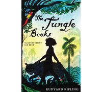 The Jungle Books : Illustrated by Ian Beck