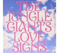 The Jungle Giants - Love Signs [VINYL]