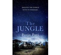 The Jungle : Imagine the world with no borders…