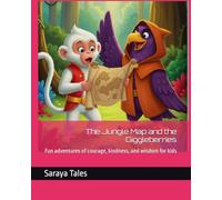 The Jungle Map and the Giggleberries: Fun adventures of courage, kindness, and wisdom for kids (Mini Heroes of Ramayana)