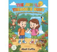 The Jungle Treasure Hunt: An Imagination-Boosting Activity Book