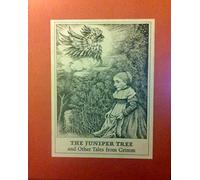 The juniper tree: And other tales from Grimm