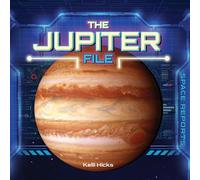 The Jupiter File (Space Reports)
