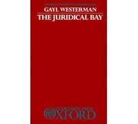 The Juridical Bay by Gayl Shaw Westerman (English) Hardcover Book