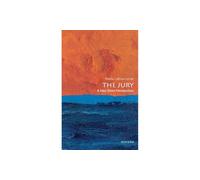 The Jury: A Very Short Introduction (Very Short Introductions)