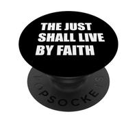 THE JUST SHALL LIVE BY FAITH PopSockets Adhesive PopGrip