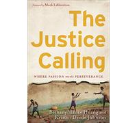The Justice Calling: Where Passion Meets Perseverance
