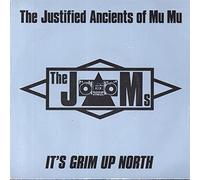 The Justified Ancients Of Mu Mu - It's Grim Up North [7" Vinyl]
