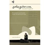 The Justinguitar.com Acoustic Songbook by Justin Sandercoe (2012-12-12)