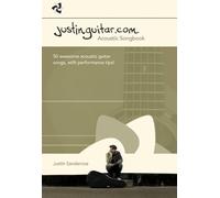 The Justinguitar.com Acoustic Songbook | Intermediate Acoustic Guitar Sheet Music Book | Progressive Song Collection for Students Featuring Chords Barre Techniques Fingerstyle Patterns and Tablature
