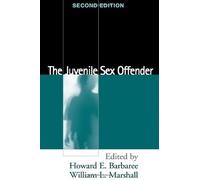 The Juvenile Sex Offender, Second Edition
