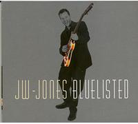 The JW-Jones Blues Band - Bluelisted