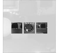 The K Word EP