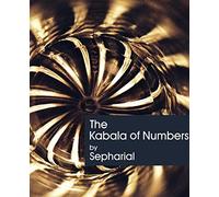 The Kabala of Numbers (1911)
