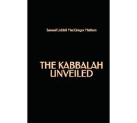 The Kabbalah Unveiled