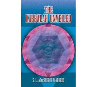The Kabbalah Unveiled (Dover Books on the Occult)