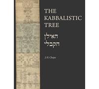 The Kabbalistic Tree / האילן הקבלי (Dimyonot: Jews and the Cultural Imagination)
