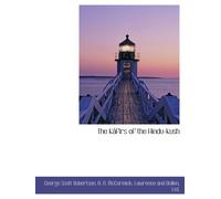 The Káfirs of the Hindu-Kush