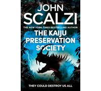 The Kaiju Preservation Society: Shortlisted for the 2023 Hugo Award for Best Novel