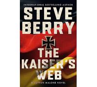 The Kaiser's Web: (Cotton Malone)