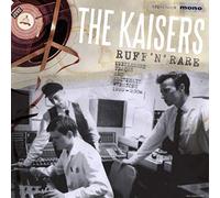 The Kaisers - Ruff n' Rare ( Vinyl) [10" VINYL]