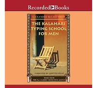 The Kalahari Typing School for Men: 4 (No. 1 Ladies Detective Agency)