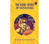 The Kama Sutra Of Vatsyayana