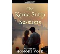 The Kama Sutra Sessions