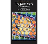 The Kama Sutra (Wordsworth Classics)