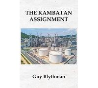 The Kambatan Assignment