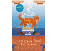 The Kamogawa Food Detectives