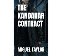 THE KANDAHAR CONTRACT