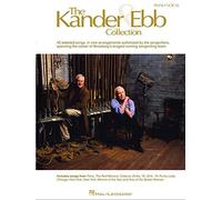 The Kander & Ebb Collection (Piano, Voice and Guitar): Piano-Vocal