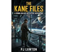 The Kane Files: A Sigma Galaxy Detective Adventure