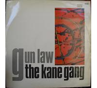 The Kane Gang - Gun Law