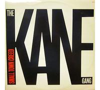 The Kane Gang - Small Town Creed