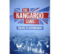 The Kangaroo Gang: Thieves by Appointment