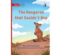 The Kangaroo that Couldn't Hop - Our Yarning
