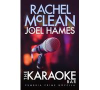 The Karaoke Bar : Cumbria Crime Novella