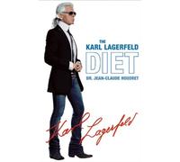 The Karl Lagerfeld Diet