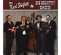 The Karl Shiflett & Big Country Show